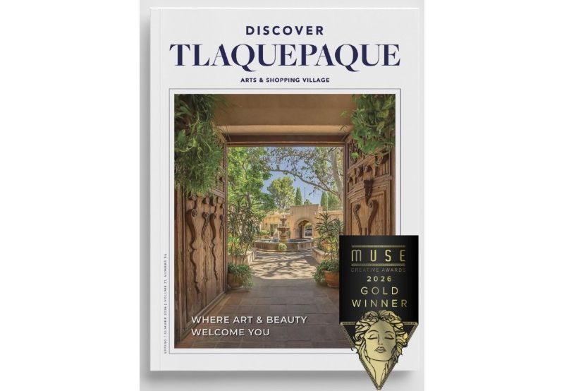 Discover Tlaquepaque Magazine