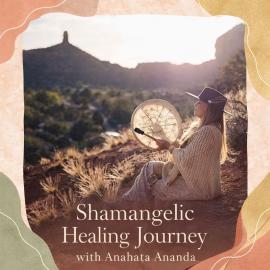 Shamangelic healing journey 1-1 with anahata 