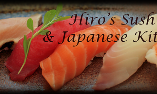 Hiro’s Sushi and Japanese Kitchen